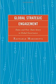 portada Global Strategic Engagement: States and Non-State Actors in Global Governance