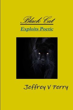 portada Black Cat, Exploits Poetic (en Inglés)