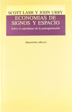 portada Economías de Signos y Espacio: Sobre el Capitalismo de la Posorganización (in Spanish)