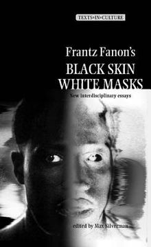 portada frantz fanon's 'black skin, white masks' (in English)