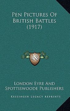 portada pen pictures of british battles (1917) (en Inglés)