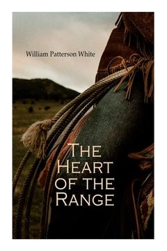 portada The Heart of the Range: Western Novel (en Inglés)