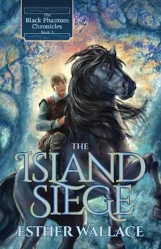 portada The Island Siege: The Black Phantom Chronicles (Book 3) (en Inglés)