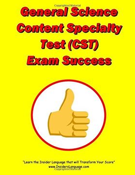 portada General Science Content Specialty Test (CST) Exam Success (en Inglés)