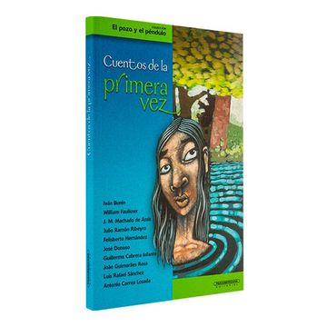 portada Cuentos de la Primera vez (Coleccion el Pozo y el Pendulo) (Spanish Edition) (in Spanish)