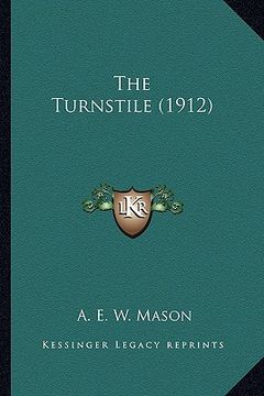 portada the turnstile (1912) (in English)