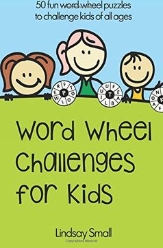 portada Word Wheel Challenges for Kids: 50 Fun Word Wheel Puzzles to Challenge Kids of All Ages