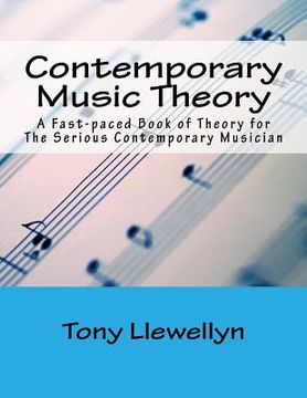portada Contemporary Music Theory: A Fast-paced Book of Theory for The Serious Contemporary Musician (en Inglés)