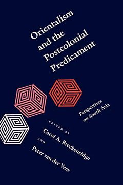 portada Orientalism and the Postcolonial Predicament: Perspectives on South Asia (South Asia Seminar) (en Inglés)