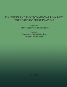 portada Planning and Environment Linkages for Historic Preservation