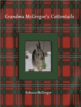 portada Grandma McGregor's Cottontails (in English)