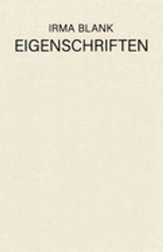 portada Irma Blank - Eigenschriften, 1968-1973 (Sternberg Press) (en Inglés)