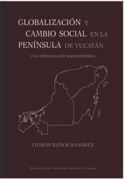 portada Globalización y Cambio Social en la Península de Yucatán (in Spanish)