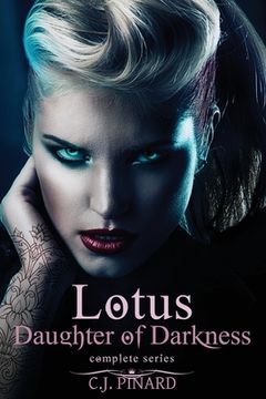 portada Lotus: Daughter of Darkness (The Series) (en Inglés)