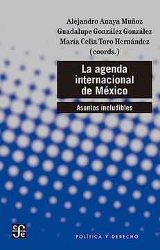 portada La Agenda Internacional de México. Asuntos Ineludibles