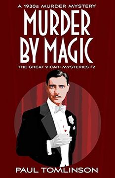 portada Murder by Magic: A 1930S Murder Mystery: 2 (The Great Vicari Mysteries) (en Inglés)