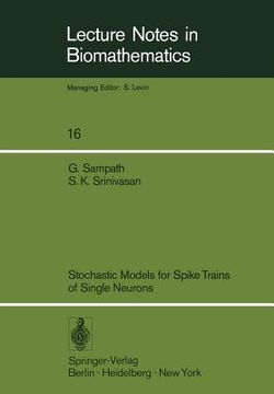 portada stochastic models for spike trains of single neurons (en Inglés)