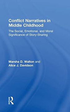 portada Conflict Narratives in Middle Childhood: The Social, Emotional, and Moral Significance of Story-Sharing (in English)