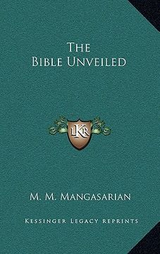 portada the bible unveiled (in English)
