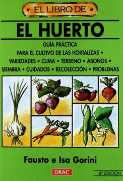 portada El Libro de el Huerto (8ª Ed. ) (in Spanish)