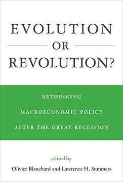 portada Evolution or Revolution? Rethinking Macroeconomic Policy After the Great Recession (The mit Press) (en Inglés)