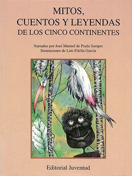 portada Mitos, Cuentos y Leyendas de los Cinco Continentes (in Spanish)
