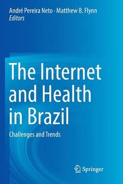portada The Internet and Health in Brazil: Challenges and Trends (in English)