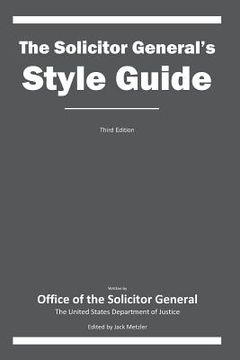 portada The Solicitor General's Style Guide: Third Edition (en Inglés)