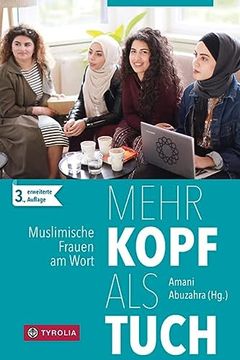 portada Mehr Kopf als Tuch: Muslimische Frauen am Wort (en Alemán)