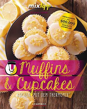 portada Mixtipp: Muffins und Cupcakes: Kochen mit dem Thermomix® (en Alemán)