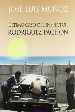 portada Ultimo Caso Del Inspector Rodriguez Pachon, El.