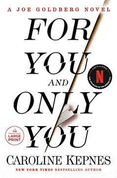 portada For you and Only You: A joe Goldberg Novel (en Inglés)
