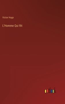portada L'Homme Qui Rit (en Francés)