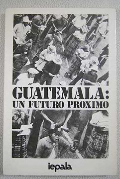portada Guatemala un Futuro Proximo