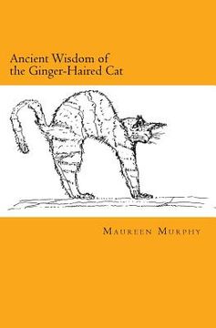 portada Ancient Wisdom of the Ginger-Haired Cat (en Inglés)