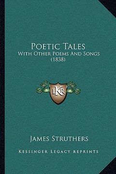 portada poetic tales: with other poems and songs (1838) (in English)