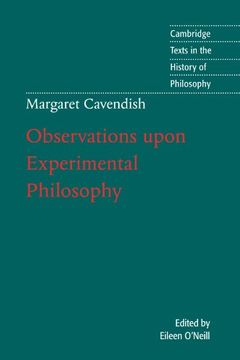 portada Margaret Cavendish: Observations Upon Experimental Philosophy Paperback (Cambridge Texts in the History of Philosophy) (en Inglés)