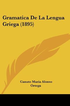 portada Gramatica de la Lengua Griega (1895)