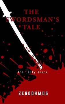 portada The Swordsman's Tale: The Early Years (en Inglés)