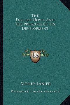 portada the english novel and the principle of its development (en Inglés)