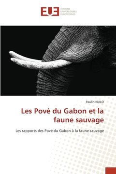 portada Les Pové du Gabon et la faune sauvage (en Francés)