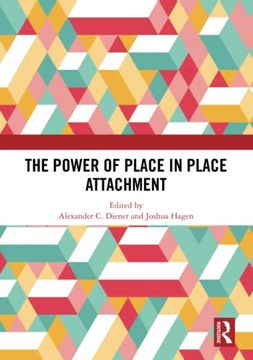 portada The Power of Place in Place Attachment (en Inglés)
