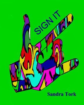 portada Sign It: SIGN IT - Coloring for Adults (en Inglés)