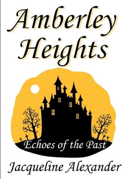 portada Amberley Heights: Echoes of the Past (en Inglés)