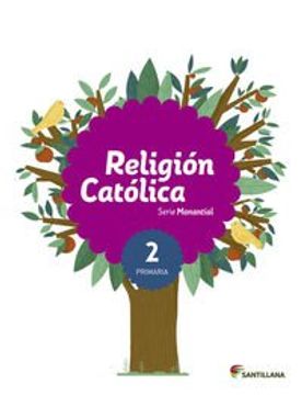 portada RELIGION CATOLICA SERIE MANANTIAL 2 PRIMARIA