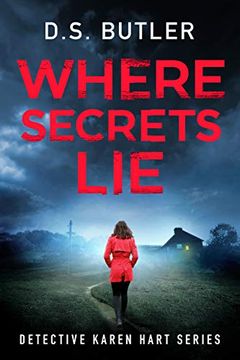 portada Where Secrets lie (Detective Karen Hart) (en Inglés)