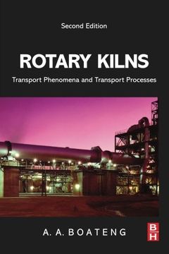 portada Rotary Kilns, Second Edition: Transport Phenomena and Transport Processes