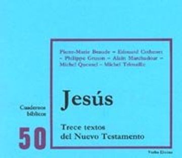 portada Jesús: 13 textos del Nuevo Testamento: Cuaderno Bíblico 50 (Cuadernos Bíblicos) (in Spanish)