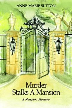 portada murder stalks a mansion: a newport mystery (in English)