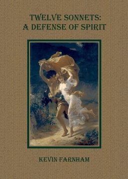 portada Twelve Sonnets: A Defense of Spirit (en Inglés)